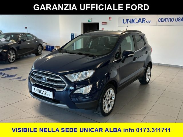 Ford EcoSport 1.000 BENZINA 125 CV TITANIUM + GARANZIA UFFICIALE usato a ALBA