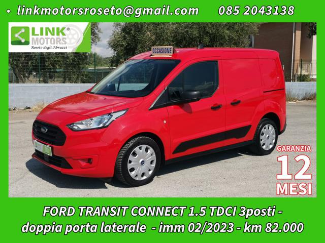 Ford Transit Connect 1.5 TDCi L1 3posti /doppie porte laterali / +Iva usato a ROSETO DEGLI ABRUZZI