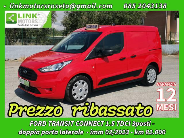 Ford Transit Connect 1.5 TDCi L1 3posti /doppie porte laterali / +Iva usato a ROSETO DEGLI ABRUZZI