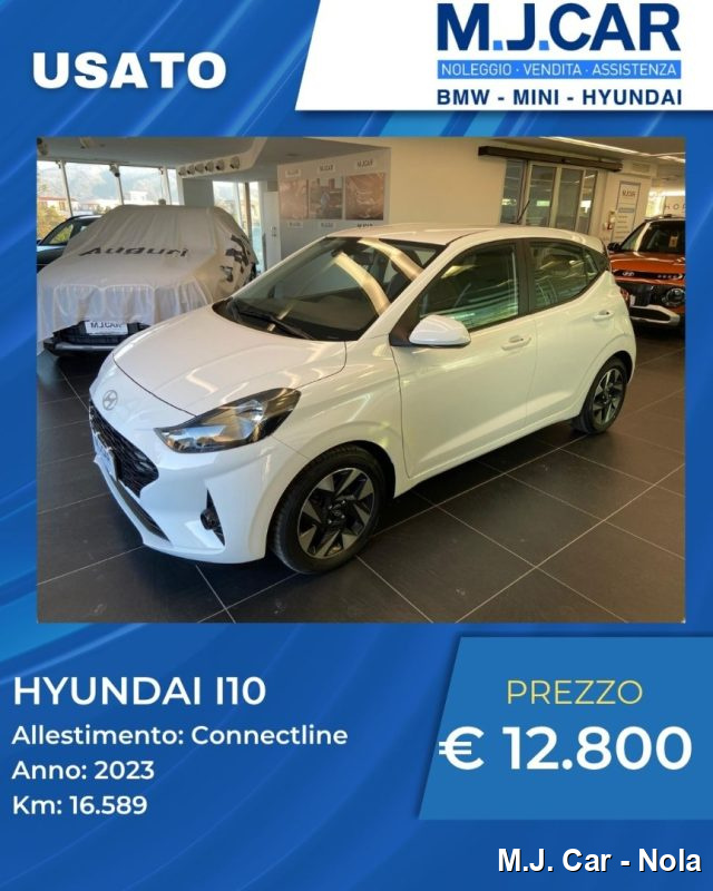 Hyundai i10 1.0 MPI Connectline, del 2023, 16.589 km, in vendita a Nola (NA)