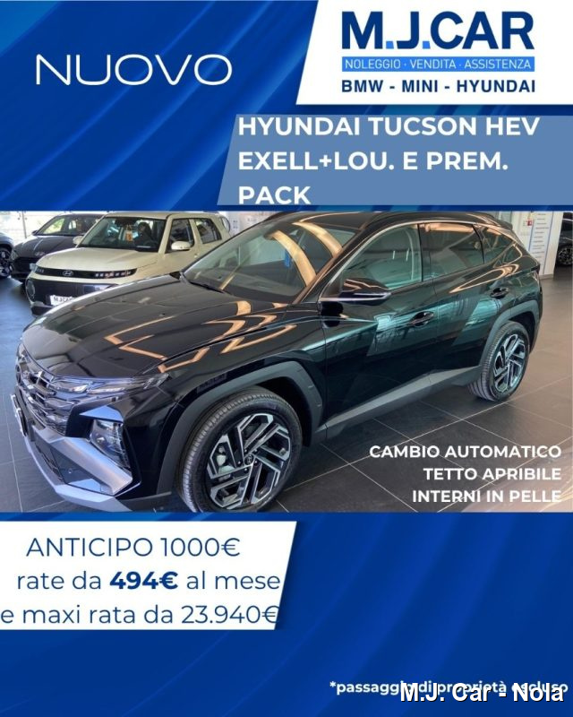 Hyundai TUCSON 1.6 HEV aut. ExellenceLOUNGE E PREM PACK nuovo a NOLA